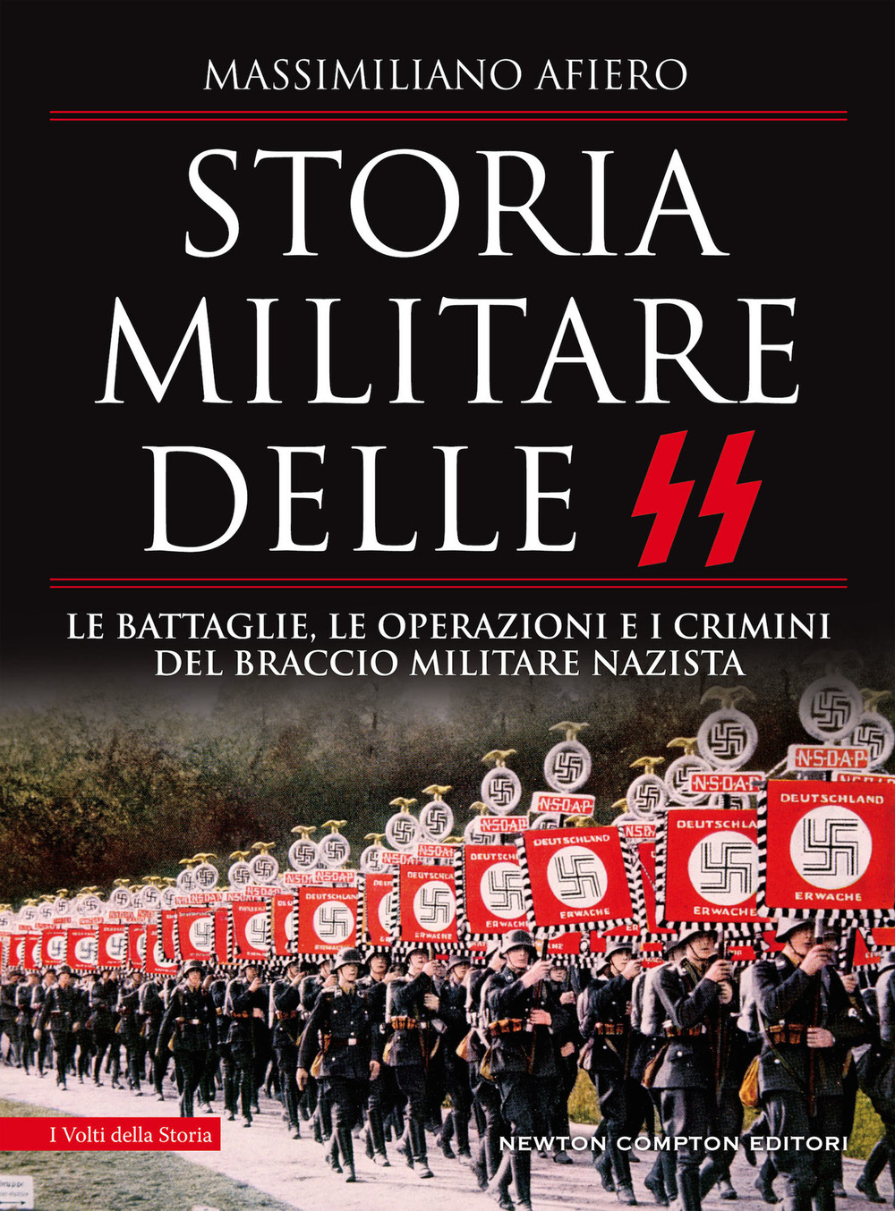 Libro Storia militare delle SS. Le battaglie