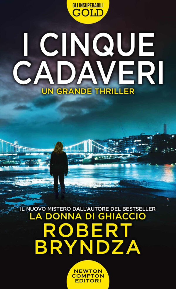 Libro cinque cadaveri di Robert Bryndza - ean 9788822747761 - Newton Compton Editori