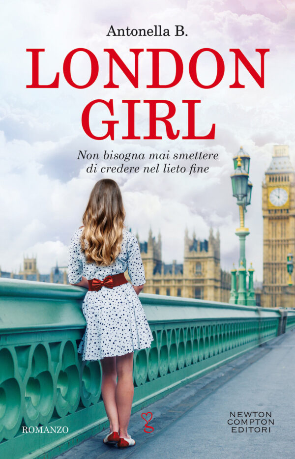 Libro London girl di Antonella Basolu - ean 9788822748386 - Newton Compton Editori