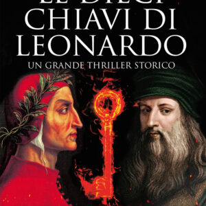Libro dieci chiavi di Leonardo di Luca Arnaù - ean 9788822748546 - Newton Compton Editori