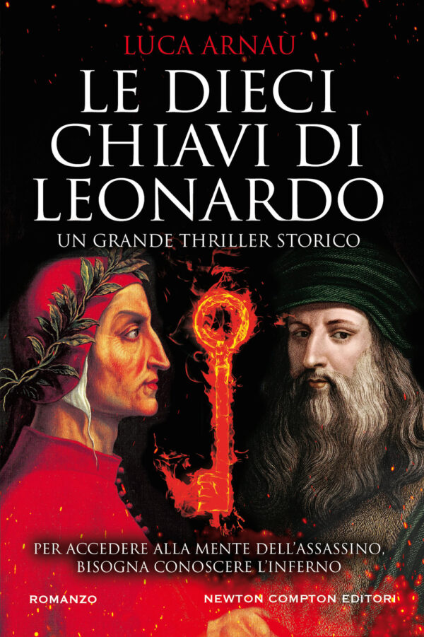 Libro dieci chiavi di Leonardo di Luca Arnaù - ean 9788822748546 - Newton Compton Editori