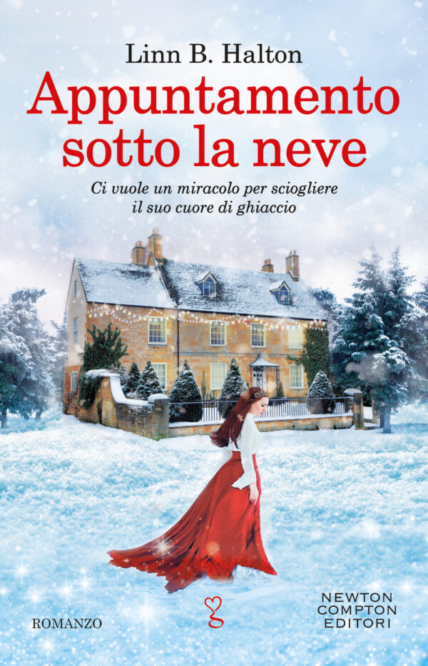 Libro Appuntamento sotto la neve di Linn B. Halton - ean 9788822748638 - Newton Compton Editori