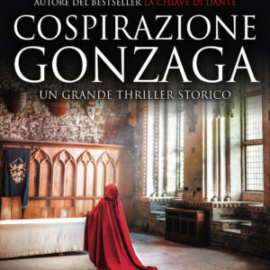 Libro Cospirazione Gonzaga di G. L. Barone - ean 9788822748881 - Newton Compton Editori