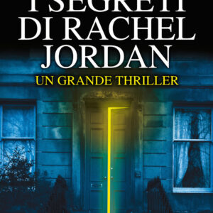 Libro segreti di Rachel Jordan di Dreda Say Mitchell - ean 9788822748928 - Newton Compton Editori