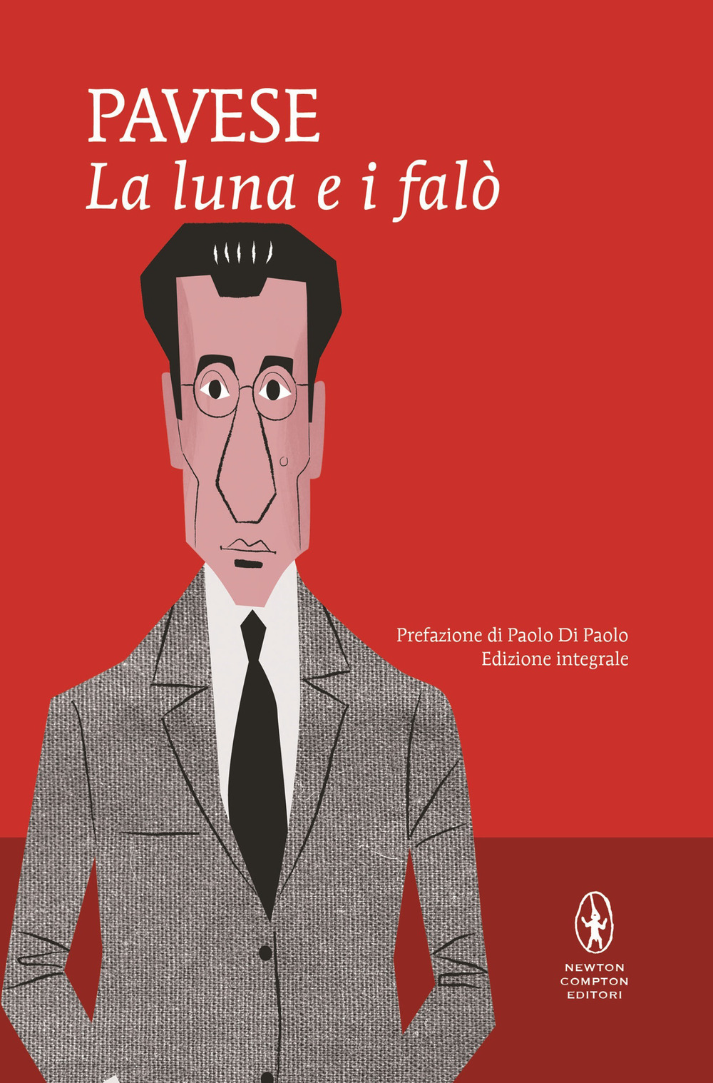 Libro luna e i falò di Cesare Pavese - ean 9788822749758 - Newton Compton Editori