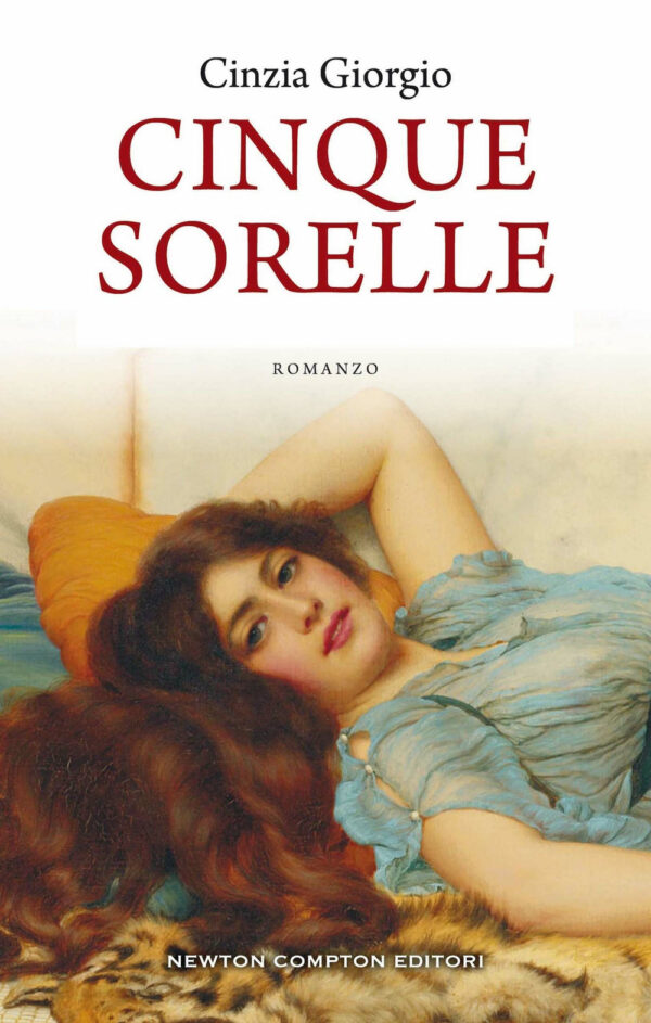 Libro Cinque sorelle di Cinzia Giorgio - ean 9788822749871 - Newton Compton Editori