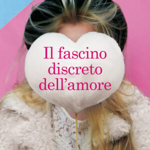 Libro fascino discreto dell'amore di Grazia Cioce - ean 9788822750600 - Newton Compton Editori