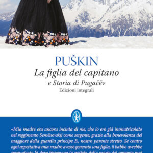 Libro figlia del capitano-Storia di Pugacëv di Aleksandr Sergeevic Puškin - ean 9788822750846 - Newton Compton Editori