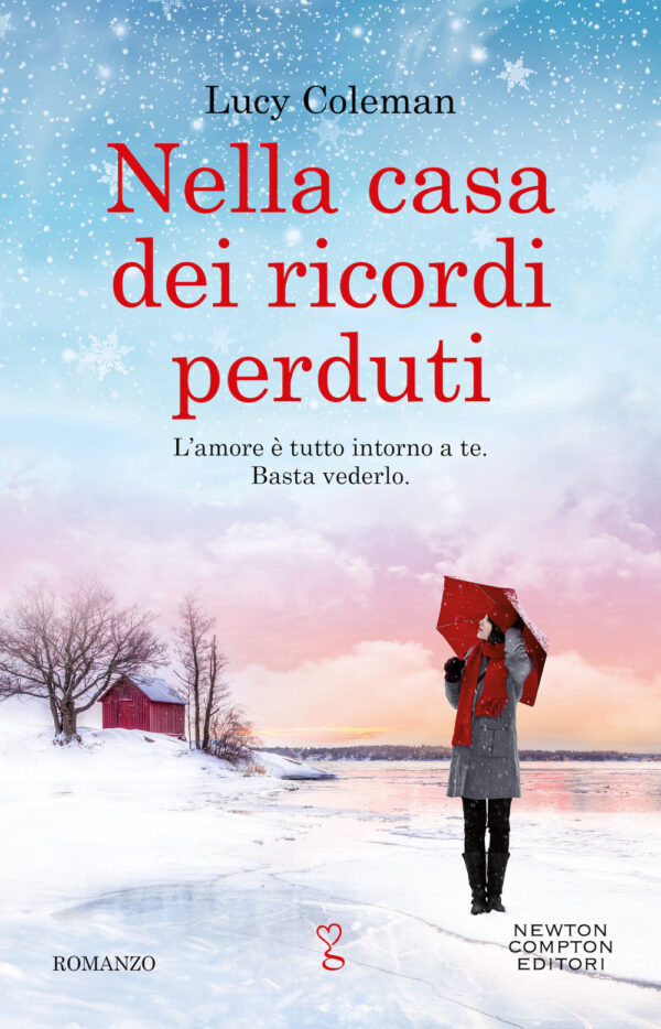 Libro Nella casa dei ricordi perduti di Lucy Coleman - ean 9788822751188 - Newton Compton Editori