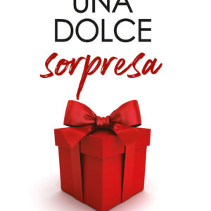Libro dolce sorpresa. Attraction series di Penelope Bloom - ean 9788822751225 - Newton Compton Editori