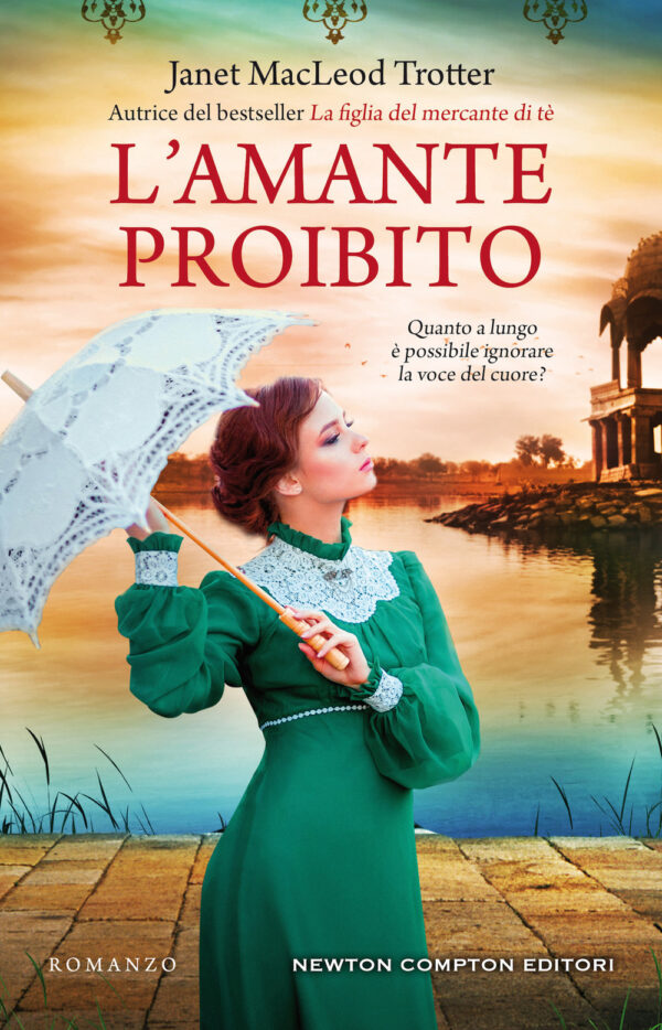 Libro amante proibito di Janet MacLeod Trotter - ean 9788822751362 - Newton Compton Editori