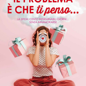Libro problema è che ti penso... di Paola Servente - ean 9788822751447 - Newton Compton Editori
