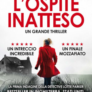 Libro ospite inatteso di Patricia Gibney - ean 9788822751775 - Newton Compton Editori