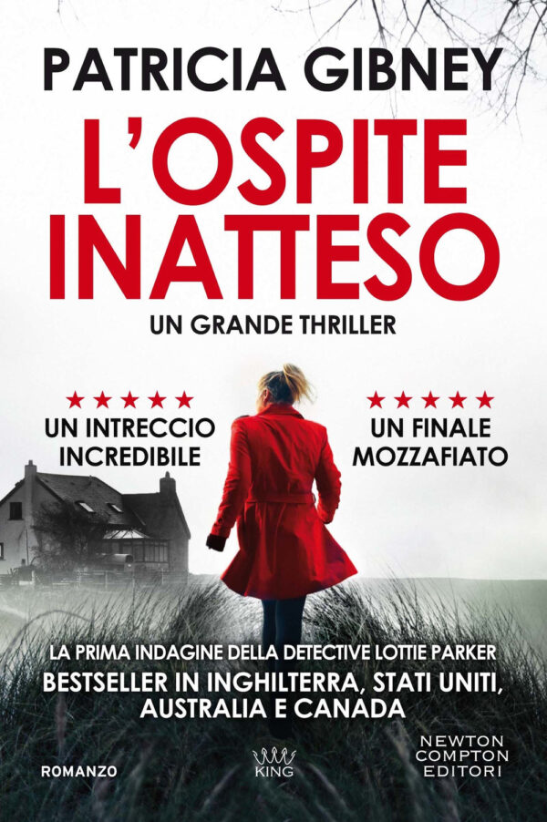Libro ospite inatteso di Patricia Gibney - ean 9788822751775 - Newton Compton Editori