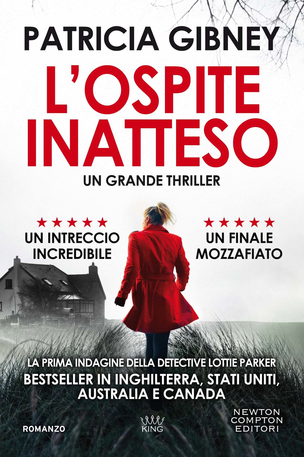 Libro ospite inatteso di Patricia Gibney - ean 9788822751775 - Newton Compton Editori