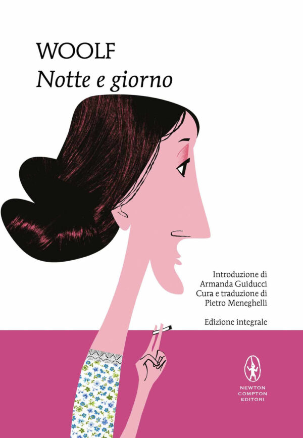 Libro Notte e giorno di Virginia Woolf - ean 9788822752055 - Newton Compton Editori