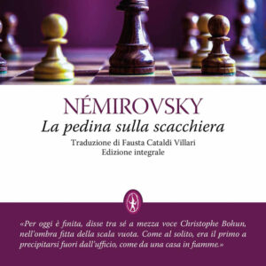 Libro pedina sulla scacchiera di Irène Némirovsky - ean 9788822752086 - Newton Compton Editori