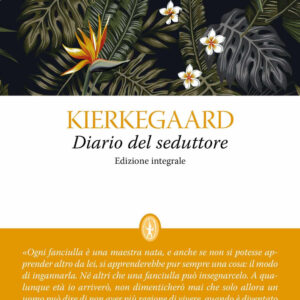 Libro Diario del seduttore di Søren Kierkegaard - ean 9788822752093 - Newton Compton Editori