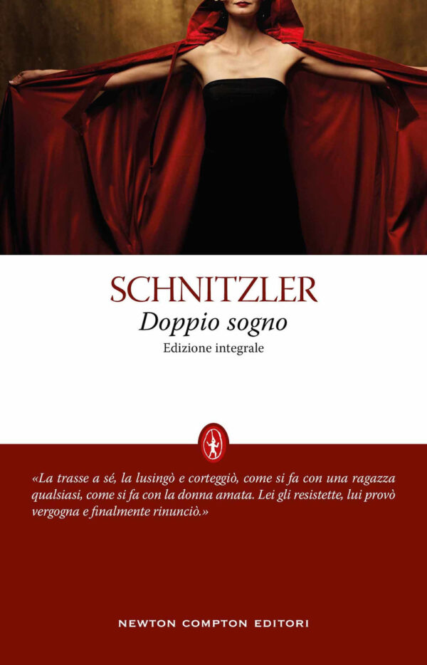 Libro Doppio sogno di Arthur Schnitzler - ean 9788822752116 - Newton Compton Editori
