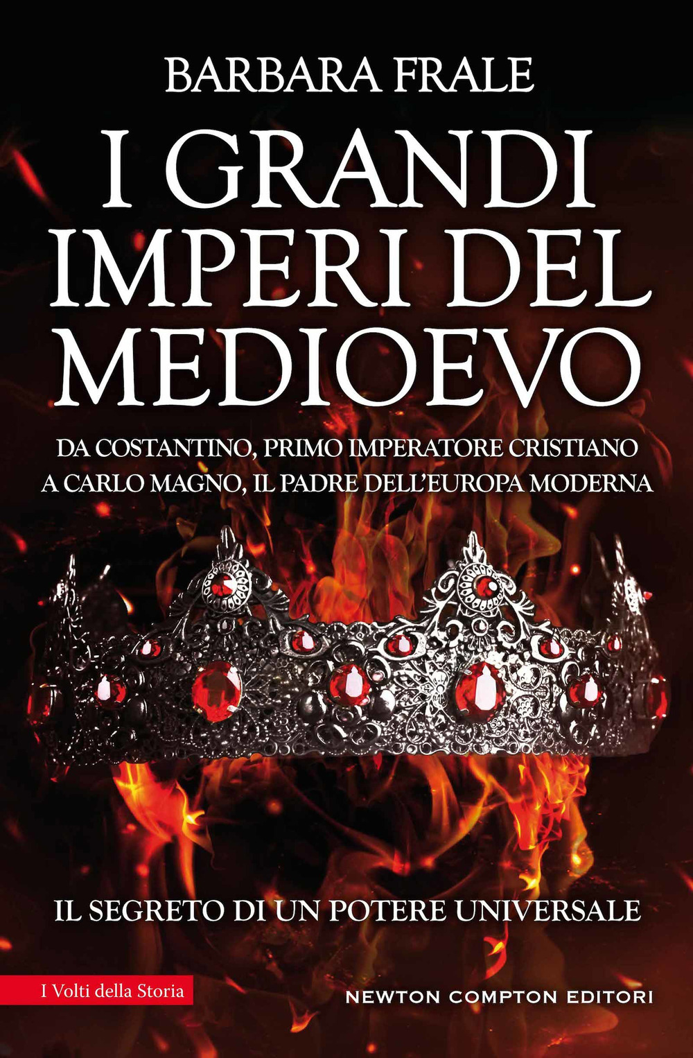 Libro grandi imperi del Medioevo. Da Costantino