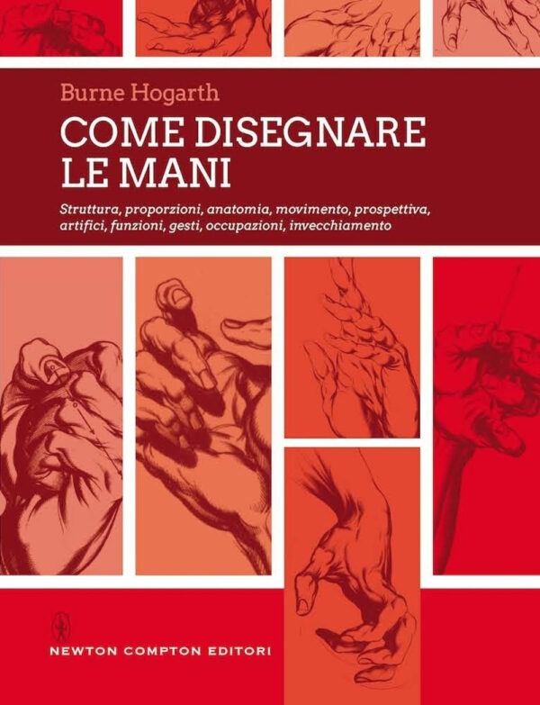 Libro Come disegnare le mani. Struttura