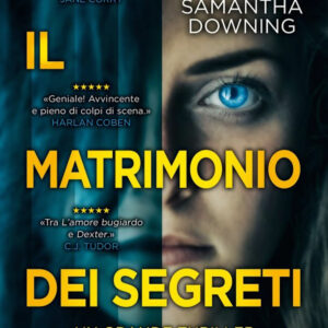 Libro matrimonio dei segreti di Samantha Downing - ean 9788822752925 - Newton Compton Editori