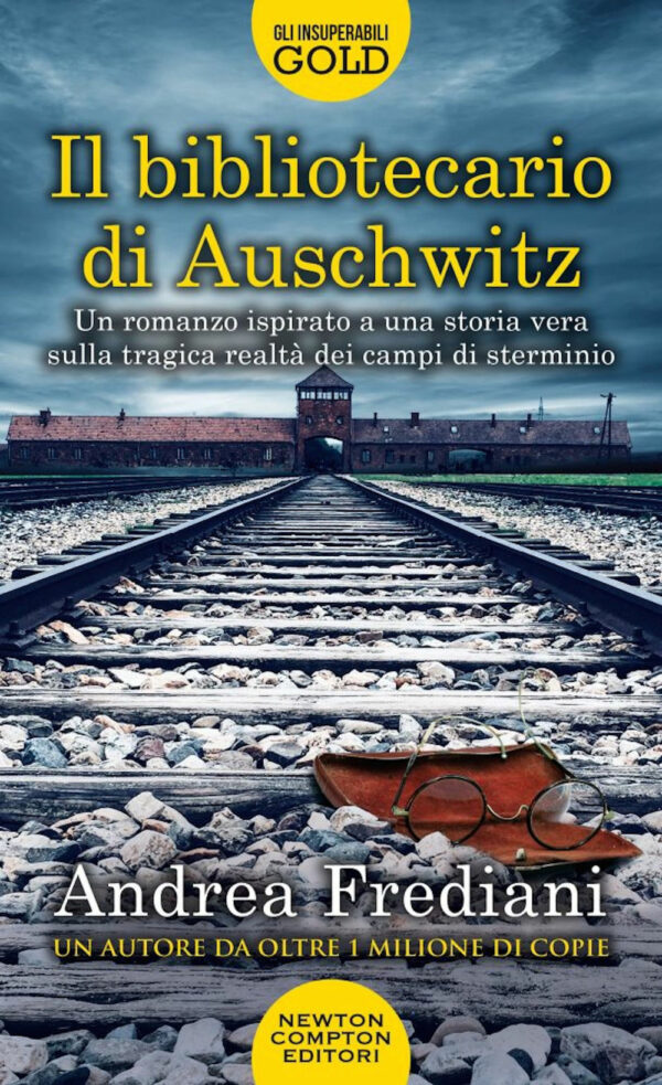 Libro bibliotecario di Auschwitz di Andrea Frediani - ean 9788822752994 - Newton Compton Editori