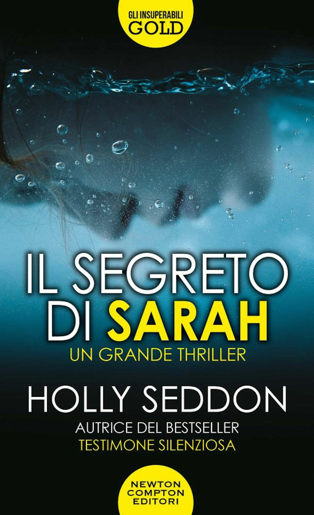 Libro segreto di Sarah di Holly Seddon - ean 9788822753083 - Newton Compton Editori