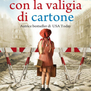 Libro bambina con la valigia di cartone di Glynis Peters - ean 9788822753182 - Newton Compton Editori