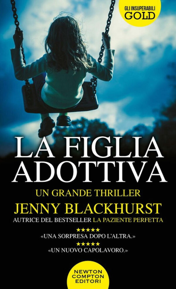 Libro figlia adottiva di Jenny Blackhurst - ean 9788822753229 - Newton Compton Editori