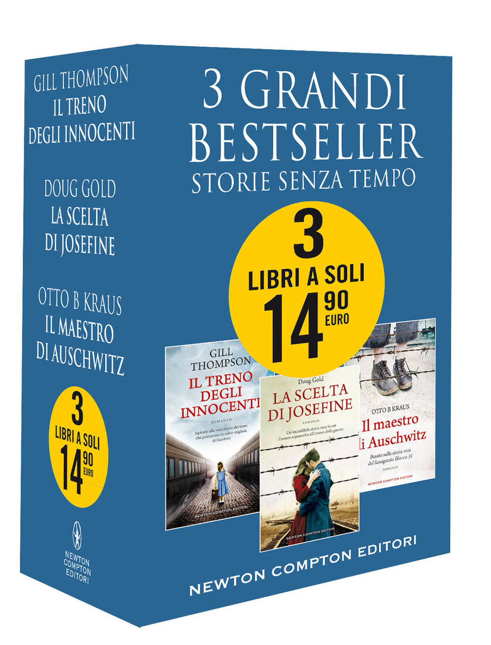 Libro 3 grandi bestseller. Storie senza tempo: Il treno degli innocenti-La scelta di Josefine-Il maestro di Auschwitz di Otto B Kraus; Doug Gold; Gill Thompson - ean 9788822753267 - Newton Compton Editori