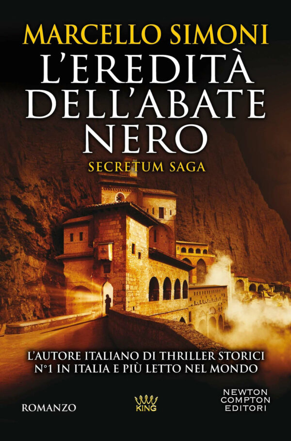 Libro eredità dell'abate nero. Secretum saga di Marcello Simoni - ean 9788822753540 - Newton Compton Editori