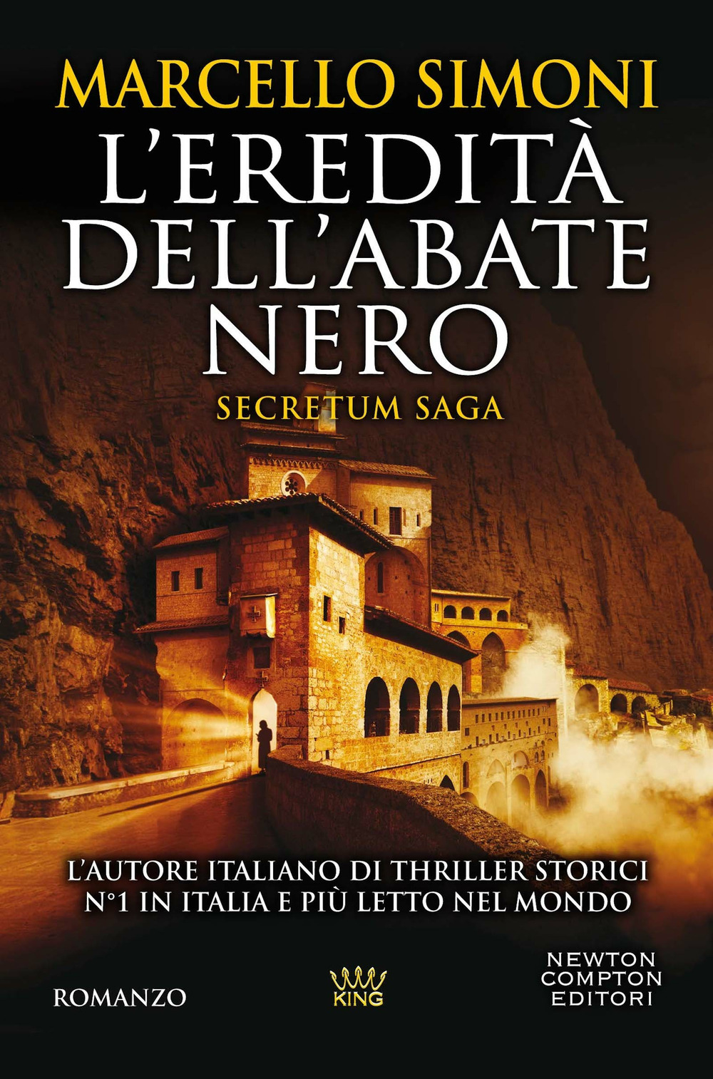 Libro eredità dell'abate nero. Secretum saga di Marcello Simoni - ean 9788822753540 - Newton Compton Editori
