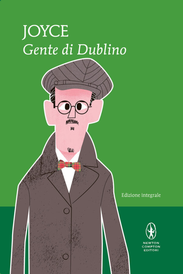 Libro Gente di Dublino di James Joyce - ean 9788822753847 - Newton Compton Editori