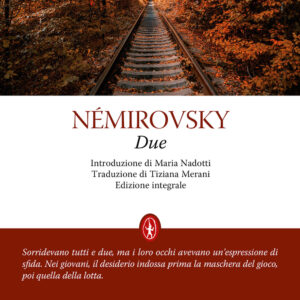 Libro Due di Irène Némirovsky - ean 9788822753915 - Newton Compton Editori