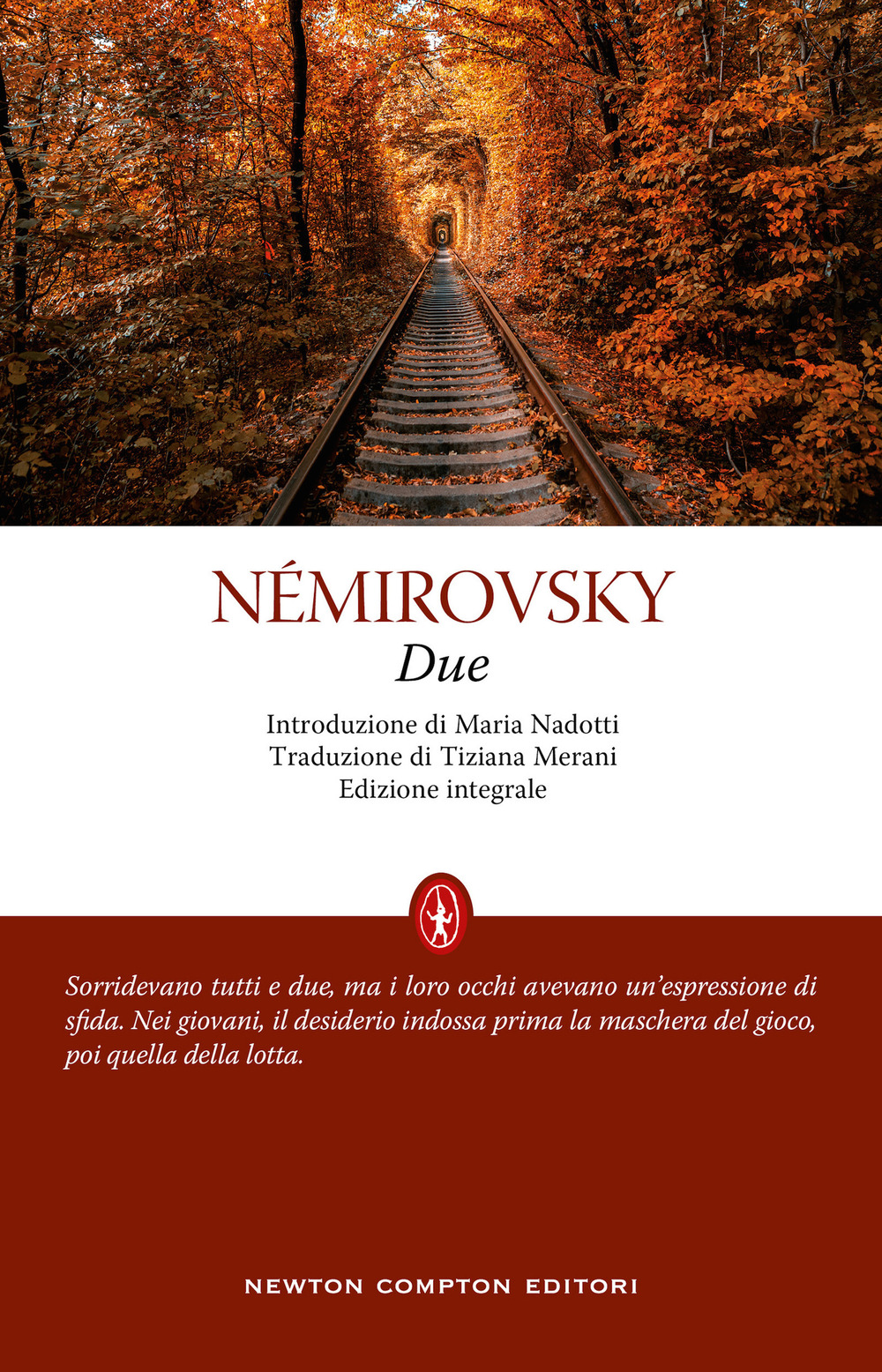 Libro Due di Irène Némirovsky - ean 9788822753915 - Newton Compton Editori