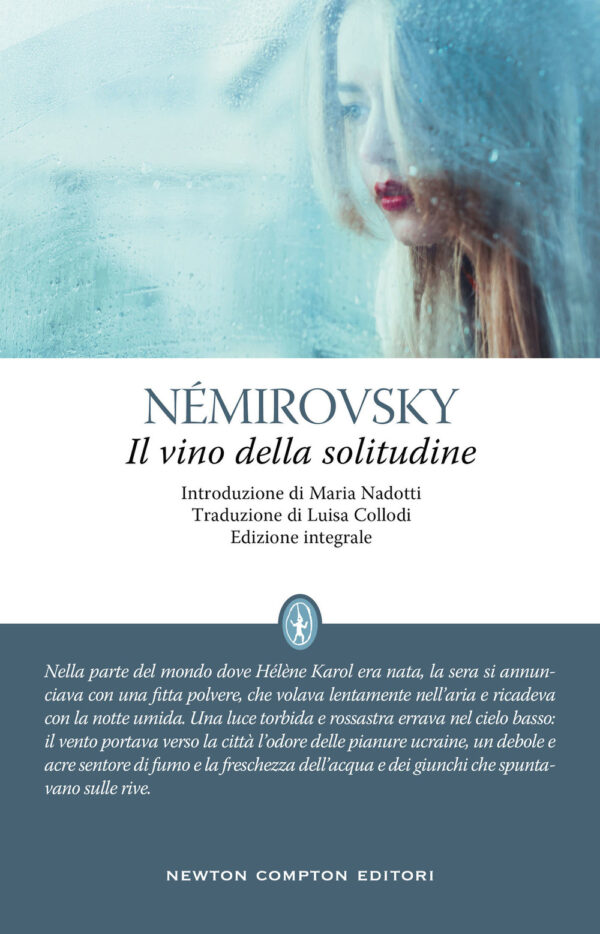 Libro vino della solitudine di Irène Némirovsky - ean 9788822753939 - Newton Compton Editori