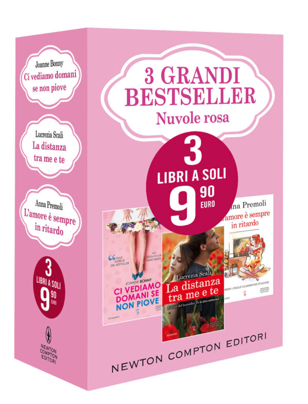 Libro 3 grandi bestseller. Nuvole rosa: Ci vediamo domani se non piove-La distanza tra me e te-L'amore è sempre in ritardo di Joanne Bonny; Lucrezia Scali; Anna Premoli - ean 9788822754134 - Newton Compton Editori