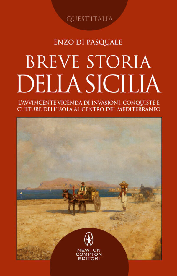 Libro Breve storia della Sicilia. L'avvincente vicenda di invasioni