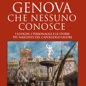 Libro Genova che nessuno conosce. I luoghi
