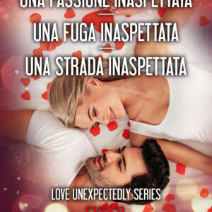Libro passione inaspettata-Una fuga inaspettata-Una strada inaspettata di Lauren Layne - ean 9788822754707 - Newton Compton Editori
