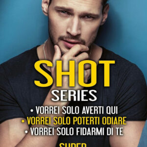 Libro Shot series: Vorrei solo averti qui-Vorrei solo poterti odiare-Vorrei solo fidarmi di te di Kennedy Ryan - ean 9788822754721 - Newton Compton Editori
