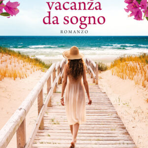 Libro magica vacanza da sogno di Nadia Marks - ean 9788822755407 - Newton Compton Editori