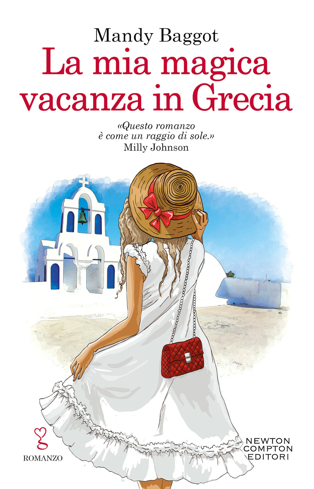 Libro mia magica vacanza in Grecia di Mandy Baggot - ean 9788822755414 - Newton Compton Editori