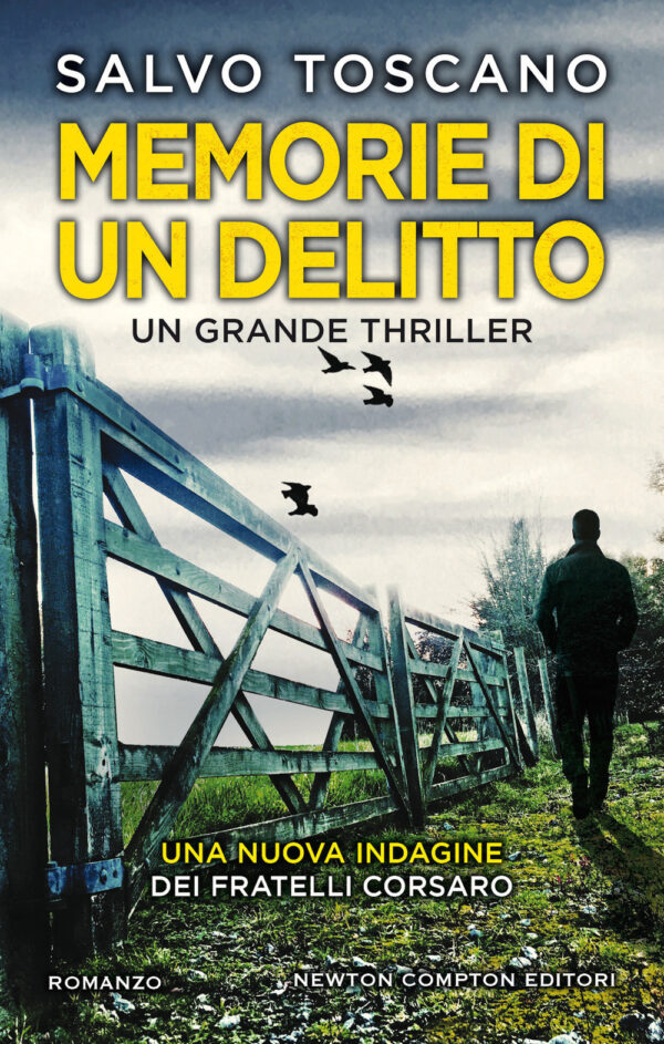 Libro Memorie di un delitto di Salvo Toscano - ean 9788822755445 - Newton Compton Editori