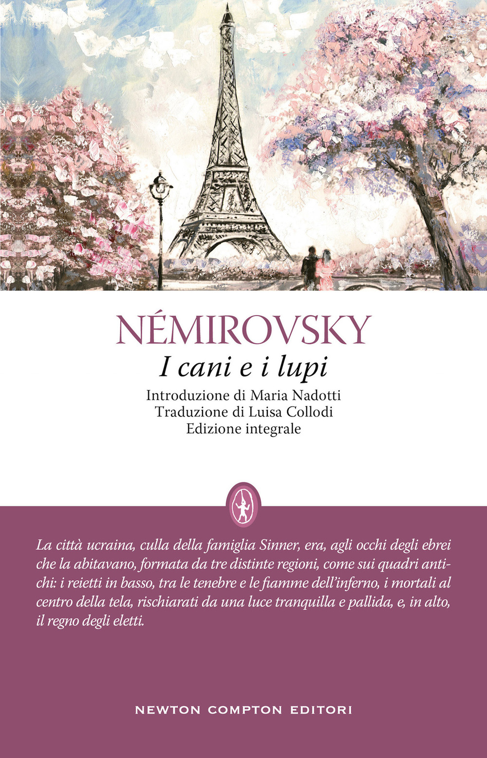 Libro cani e i lupi di Irène Némirovsky - ean 9788822755599 - Newton Compton Editori