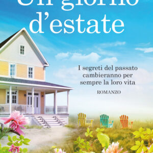 Libro giorno d'estate di Shari Low - ean 9788822756244 - Newton Compton Editori