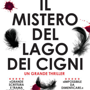 Libro mistero del Lago dei cigni di Erin Kelly - ean 9788822756374 - Newton Compton Editori
