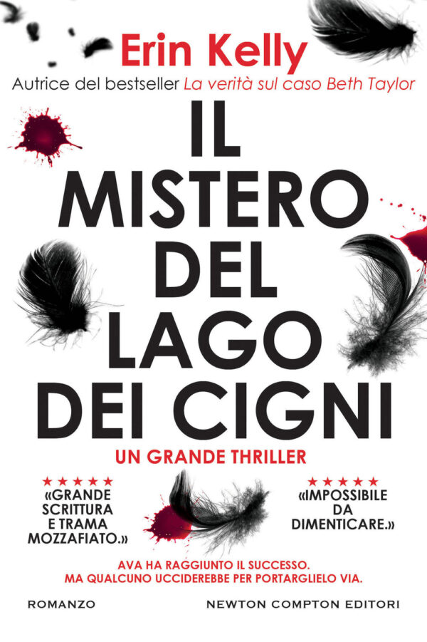 Libro mistero del Lago dei cigni di Erin Kelly - ean 9788822756374 - Newton Compton Editori