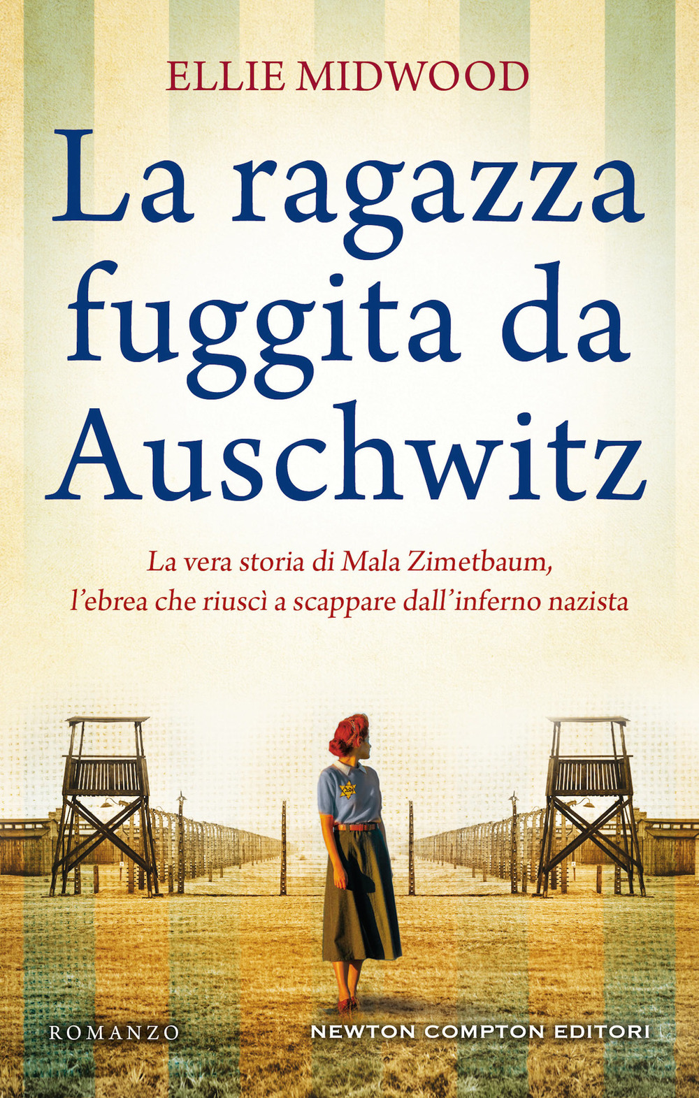 Libro ragazza fuggita da Auschwitz di Ellie Midwood - ean 9788822756459 - Newton Compton Editori